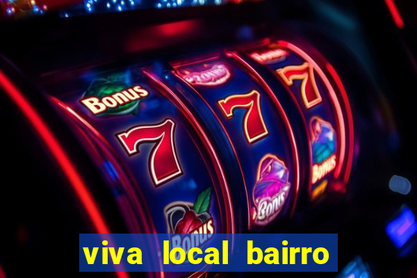 viva local bairro guarani bh garoto